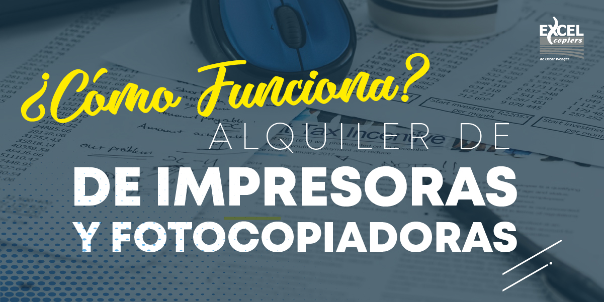 Cómo funciona el alquiler de impresoras y fotocopiadoras